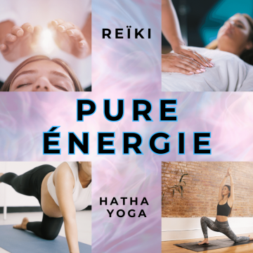 Séance de hatha yoga (postural) et séance de Reiki (énergetique)